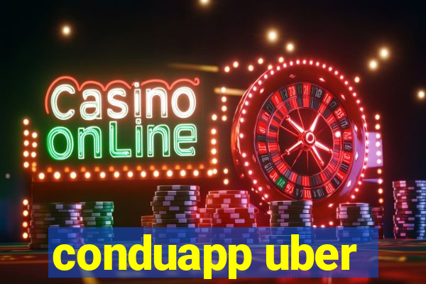 conduapp uber